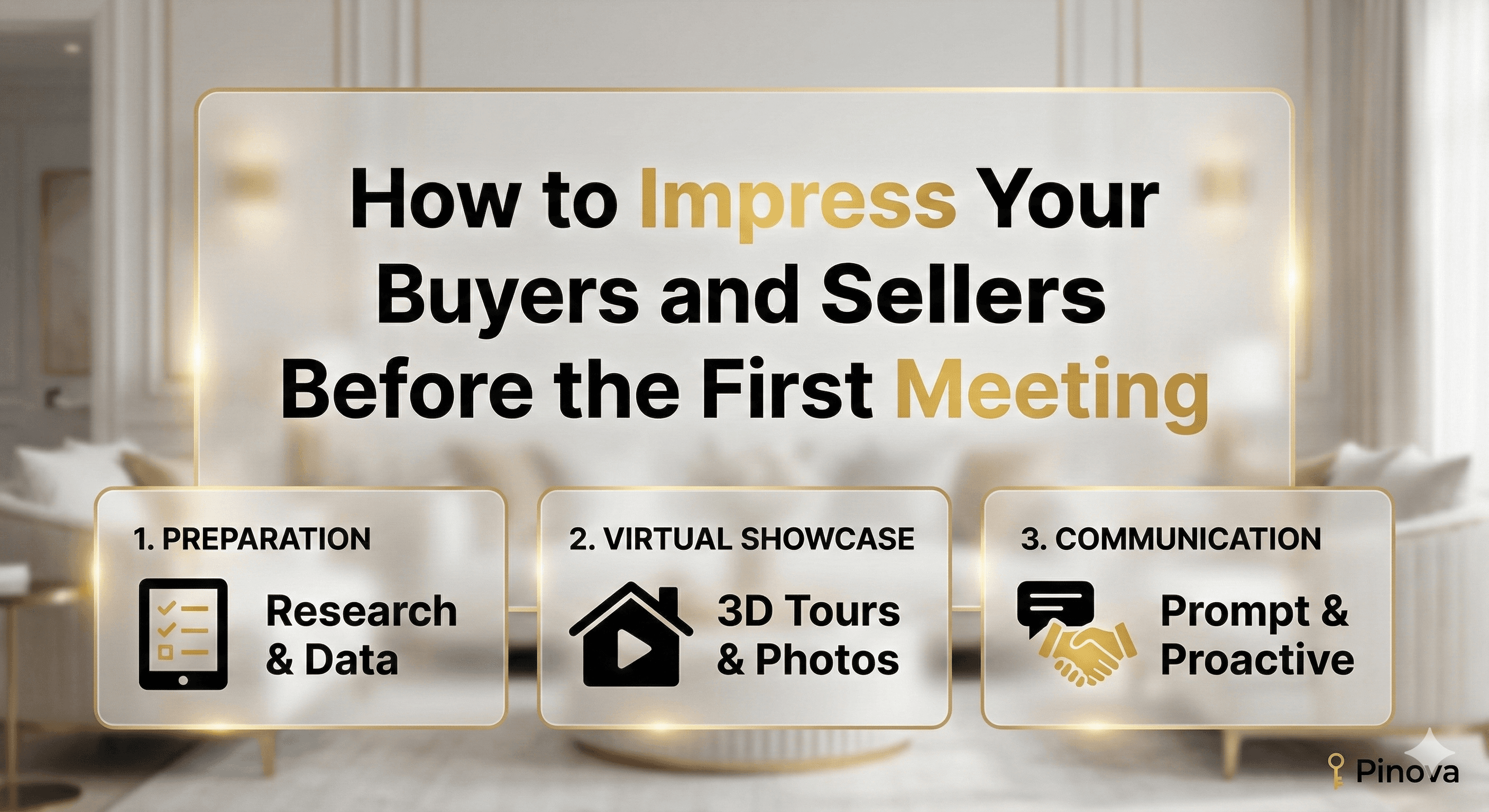 Pinova - How to Impress Buyers and Sellers Before the First Meeting